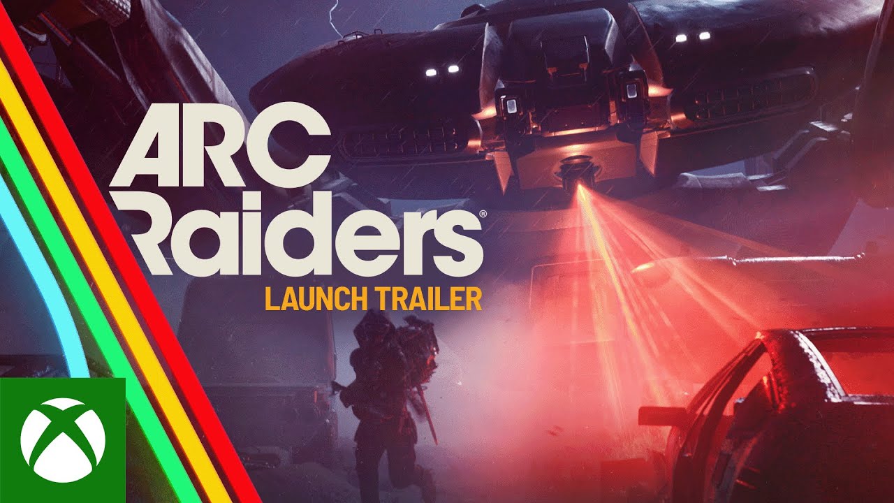 ARC Raiders Launch Trailer - YouTube