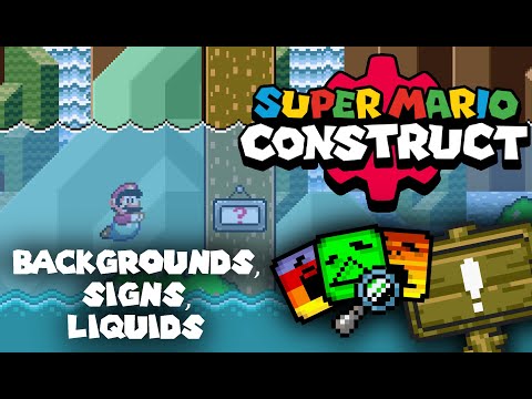 Super Mario Construct V8 Snapshot 33 Preview: Background Updates, Message Sign & More Liquid Layers!