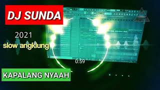 Download lagu Kapalang Nyaah dj terbaru 2022-Remix slow angklung | Dj sunda kapalang nyaah mp3