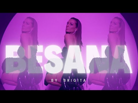 By Brigita - Besana (Official video)