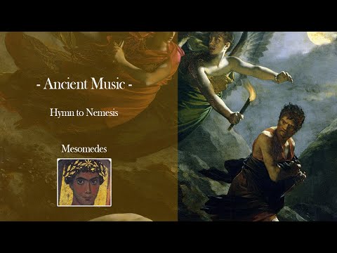 Mesomedes - Hymn to Nemesis | Ancient