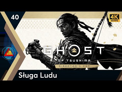 Ghost of Tsushima PL | Sługa Ludu odc.40 | LZ