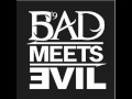 Bad Meets Evil (Eminem ft. Royce Da 5'9 ...