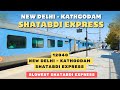New Delhi Kathgodam Shatabdi Express Slowest Shatabdi Express