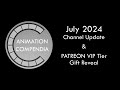 Animation Compendia July 2024 Channel Update