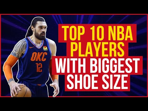 Top 10 NBA Players with the Biggest Shoe Size