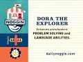 Noggin Dora The Explorer Curriculum Board Dailynoggin Com Version 2007