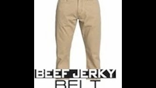 Beef Jerky Belt