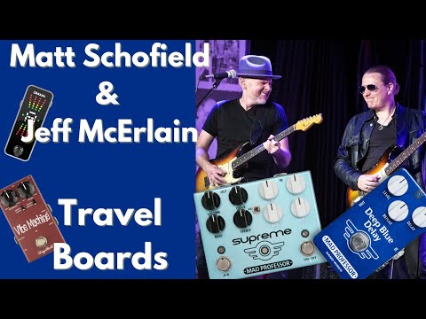 Matt Schofield and Jeff McErlain - Travel Boards