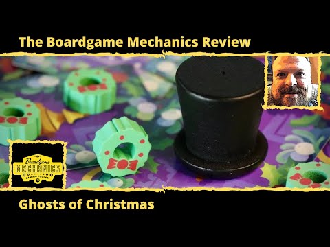 The Boardgame Mechanics Review Ghosts of Christmas
