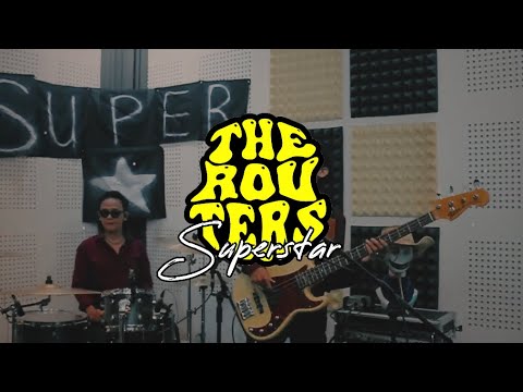 The Routers ~ Superstar (Live Session)