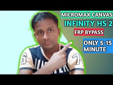 micromax |canvas infinity hs2 |frp bypass |1000% success,