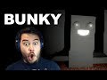 BUNKY FOUND WHERE I WAS HIDING Bunky Complete