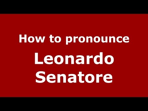 How to pronounce Leonardo Senatore (Spanish/Argentina) - PronounceNames.com
