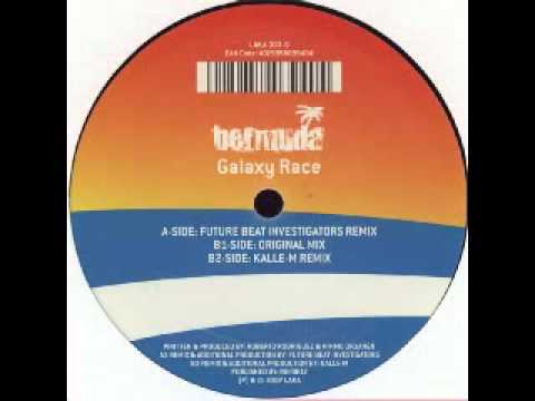 Bermuda - Galaxy Race ( Future Beat Investigators Remix )