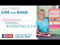S2 Ep 29 Introducing Travel Essentials 2 0 LIVE With Annie