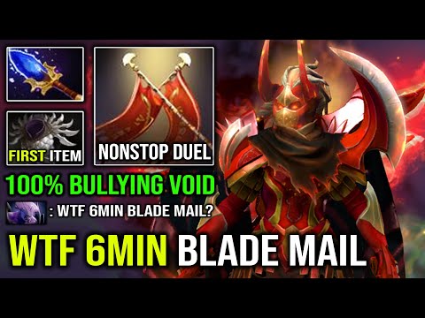 WTF 6Min Blade Mail Legion Commander 100% Bullying Void From Offlane with Aghanim Duel Dota 2