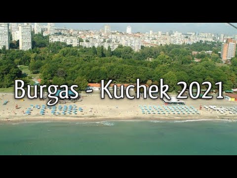 Burgas Kuchek, 2021 / Бургас Кючек, 2021