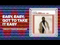 Teddy Pendergrass - Easy, Easy, Got To Take It Easy (Official Audio)
