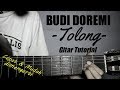 (Gitar Tutorial) BUDI DOREMI - Tolong |Mudah & cepat dimengerti untuk pemula (Gitar Tutorial) BUDI DOREMI - Tolong |Mudah & cepat dimengerti untuk pemula