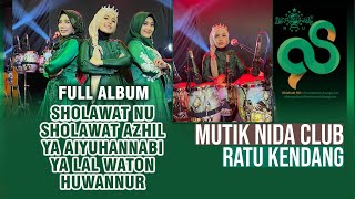 Download lagu FULL ALBUM SOLAWAT KOPLO MUTIK NIDA EDISI HARLAH NU mp3