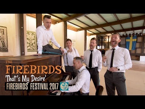 'That's My Desire' The Firebirds FIREBIRDS FESTIVAL (sessions) BOPFLIX