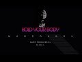 Hold Your Body MarsonBoy