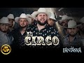 El Fantasma - El Circo (Video Oficial)