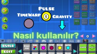 Pulse, Time Warp ve Gravity trigger nasıl kullanılır? @RobTopGames #geometrydash
