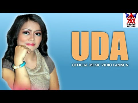 Fanisun - Uda [ Official music vidio ] Lagu Minang Populer