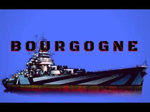Bourgogne: Tier 10 Premium French Battleship