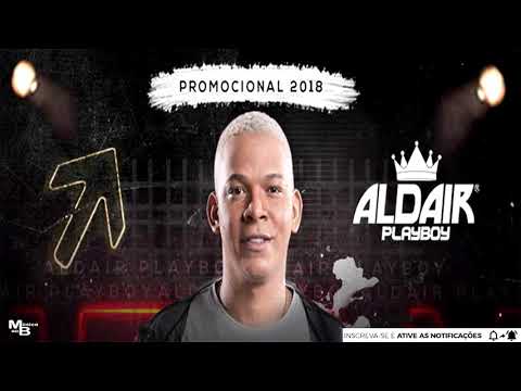Aldair Playboy -  Novinha Pode Pá - Repertório Novo - Promocional Julho