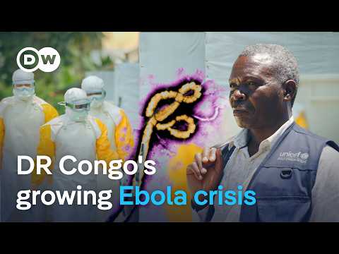 Why Congo can't get its new Ebola epidemic under control | DW  Reporter
