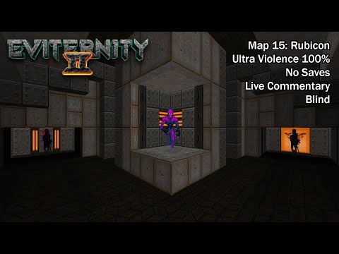 (Doom II) Eviternity 2 - Map15: Rubicon (Blind UV-Max)