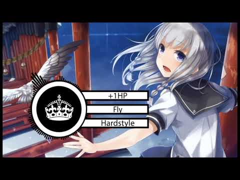 [Hardstyle] +1HP - Fly
