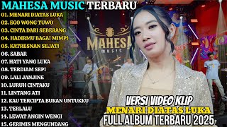 Download lagu MENARI DIATAS LUKA MAHESA MUSIC FULL ALBUM TERBARU - SABAR - MAHESA MSUCI FULL ALBUM 2025 mp3 Download lagu MENARI DIATAS LUKA MAHESA MUSIC FULL ALBUM TERBARU - SABAR - MAHESA MSUCI FULL ALBUM 2025 mp3