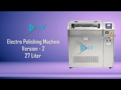 Electro Polishing Machine Version - 2 | Jewellery Polishing Machine | Doit Industries Limited