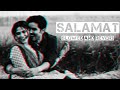 Salamat Slowed Reverb Arijit Singh Tulsi Kumar 8 Way Salamat Slowedreverb