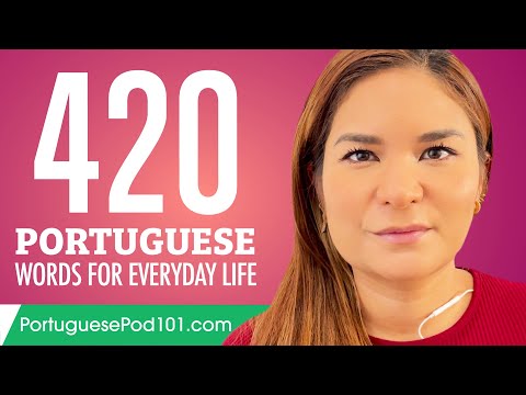 420 Portuguese Words for Everyday Life - Basic Vocabulary #21