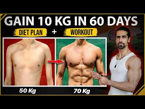 Gain 10 kg Weight In 60 Days | Full Day Diet & Workout Plan for Bulking