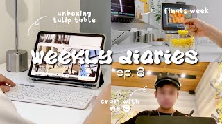 Weekly diaries ep. 8 🥣 finals week (cram with me, unboxing tulip table, what i eat in a day + more)