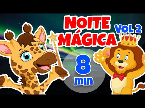 Noite Mágica Vol.2 - Giramille 8 min | Desenho Animado Musical