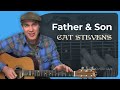 How to play Father And Son by Cat Stevens ...