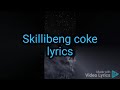 Skillibeng Coke Lyrics
