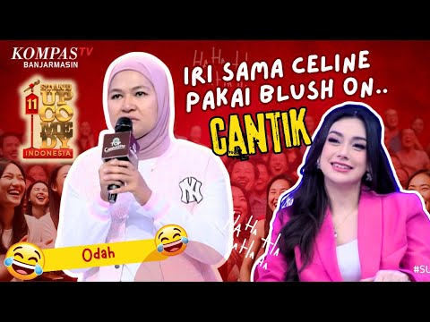 Stand Up Odah : Iri Sama Celine Evangelista, Pakai Blush On Catnip, Saya? - SUCI 11 Preshow