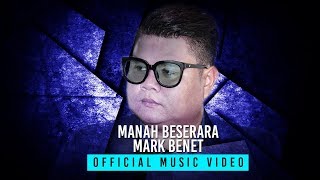 Download lagu Manah Beserara - Mark Benet mp3