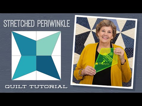 Make a "Stretched Periwinkle" Quilt with Jenny Doan of Missouri Star (Video Tutorial)