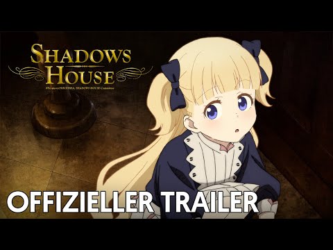 Trailer-Vorschau: Shadows House