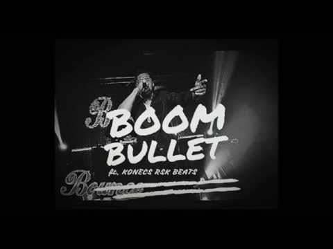 Boom bullet ft konecs rsk beats