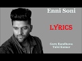 Enni Soni Lyrics Saaho Guru Randhawa Tulsi Kumar Prabhas Shraddha Kapoor